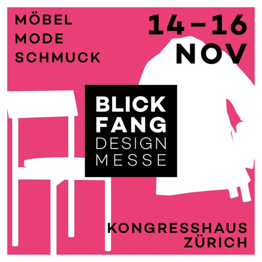 BLICKFANG Designmesse Zürich